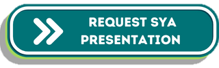 Text reads, "Request SYA Presentation"